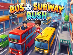 Oyun Bus & Subway Rush