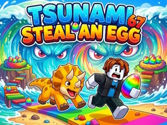 Oyun Tsunami Steal An Egg