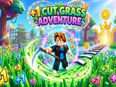 Oyun +1 Cut Grass Adventure