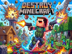 Oyun Destroy Minecraft