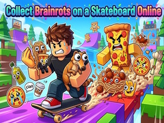 Oyun Collect Brainrots on a Skateboard Online