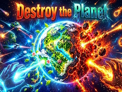 Oyun Destroy the Planet