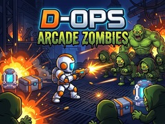 Oyun D-Ops Arcade Zombies