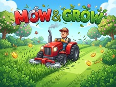 Oyun Mow & Grow