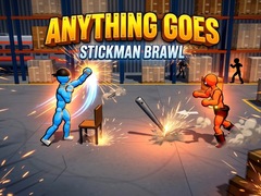 Oyun Anything Goes - Stickman Brawl