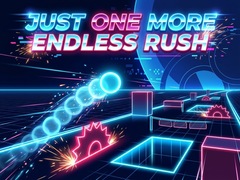 Oyun Just One More Endless Rush