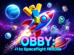 Oyun Obby: +1 to spaceflight altitude
