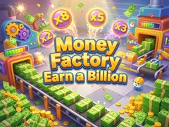 Oyun Money Factory - Earn a Billion