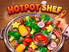 Oyun Hot Pot Chef