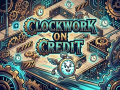 Oyun Clockwork on Credit