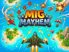 Oyun Mig Mayhem