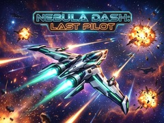 Oyun Nebula Dash: Last Pilot