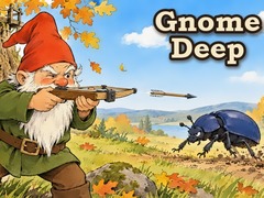 Oyun Gnome Deep