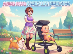 Oyun Anime Mom: Family Life Simulator
