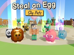 Oyun Steal an Egg Sky Pets