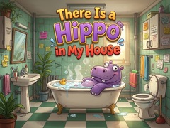 Oyun There Is a Hippo in My House