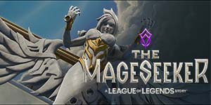 Mageseeker: Əfsanələr Liqası Hekayəsi 