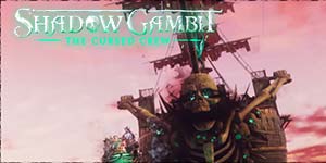 Shadow Gambit: Lənətlənmiş Ekipaj 